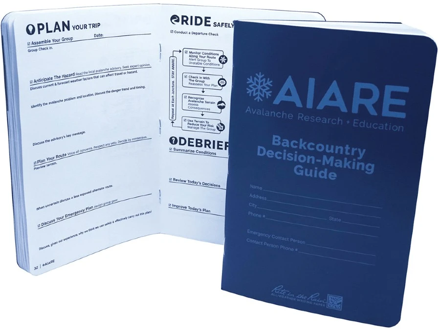 BCA Backcountry Decision-Making AIARE Field Book 1 BCA Backcountry Decision-Making AIARE Field Book